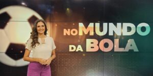 No Mundo da Bola tem edição especial sobre racismo e futebol